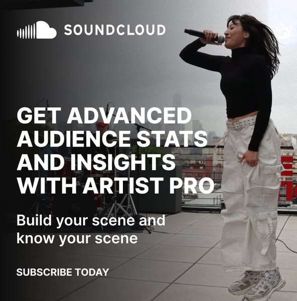 This ad for SoundCloud Artist Pro highlights the advanced audience stats and insights that are available to subscribers.