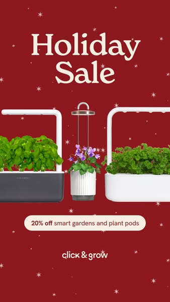This ad promotes Click & Grow's smart gardens and plant pods during a holiday sale, offering a 20% discount. The
