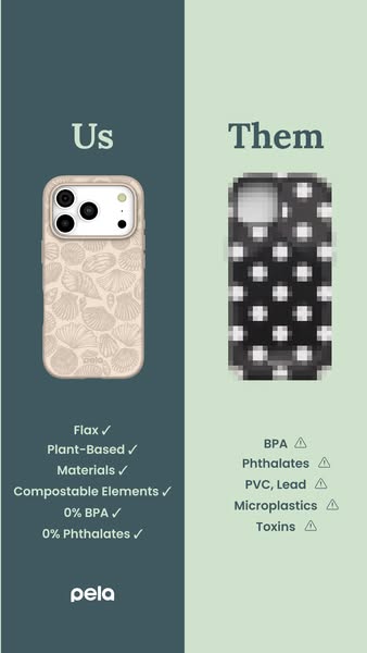 This ad uses a side-by-side format to highlight the superiority of Pela phone cases over competing products. The ad draw