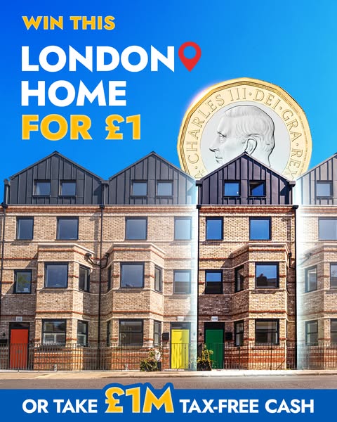 This ad promotes a chance to win a London home for £1 or take £1M tax-free cash. The visual features a row of townhouses