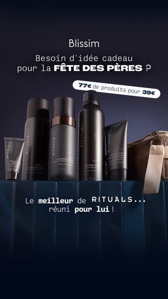 This ad from Blissim, for Rituals, promotes a gift idea for Father's Day, featuring a selection of Rituals products 