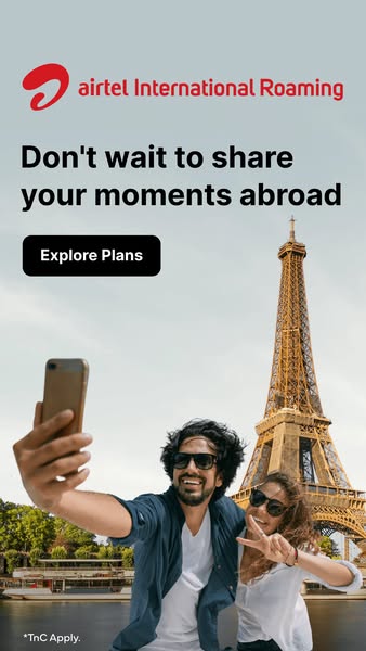 This image ad is for Airtel International Roaming, encouraging users to share their travel experiences without delay. Th