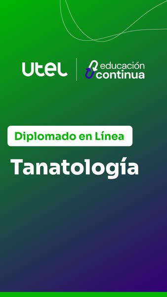 This ad promotes an online diploma in Thanatology from UTEL, targeting individuals interested in studying death and dyin