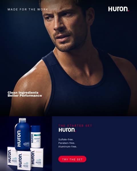 This ad for Huron features a man in athletic wear, emphasizing the brand's alignment with a performance-driven lifes