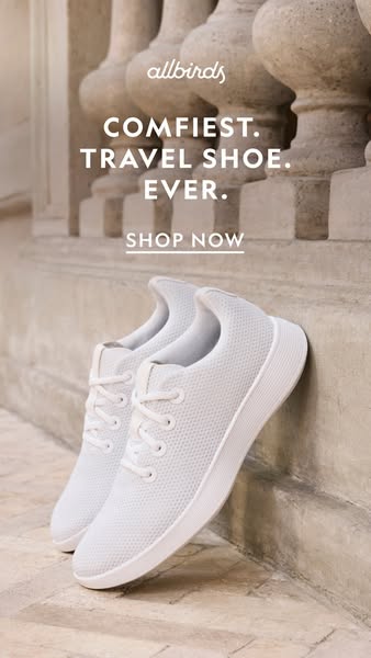 This ad for Allbirds promotes their shoes as the comfiest travel shoe ever. The ad features a pair of white Allbirds sho