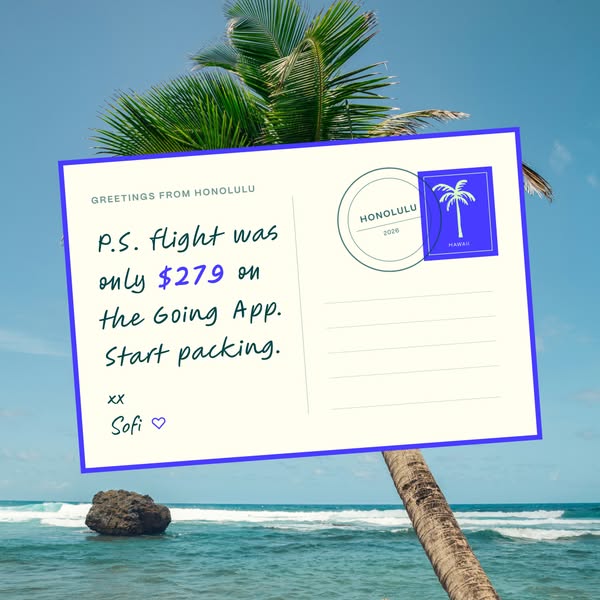 The ad for the Going App is designed to mimic a vacation postcard. The image is set on a sunny beach in Honolulu, Hawaii