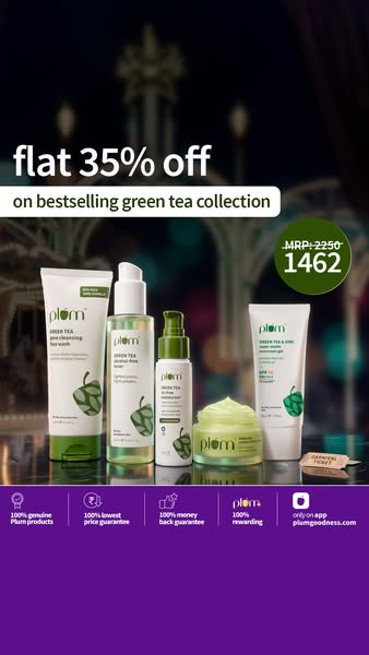 Ad showcasing Plum's green tea collection with a 35% discount. It highlights the products and offers a promotional p