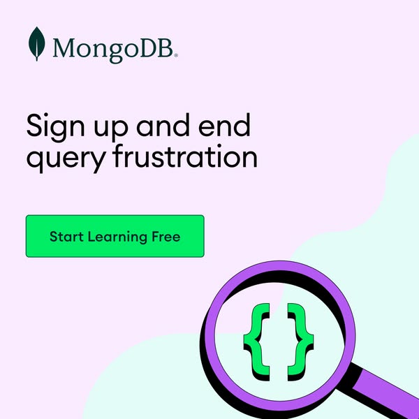 This image ad for MongoDB aims to attract new users by highlighting the frustration of complex queries and offering a fr