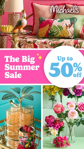 This ad promotes the Summer Sale at Michael's, highlighting discounts of up to 50% off on a variety of home décor it