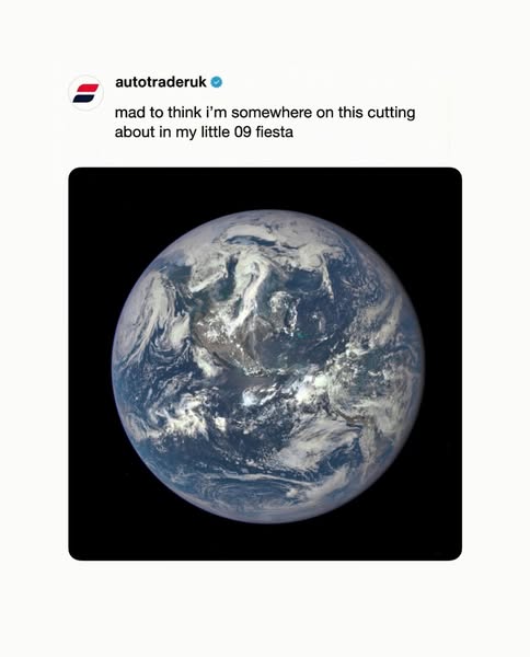 This ad, presented as a screenshot from autotraderuk, features an image of Earth from space, paired with humorous text.