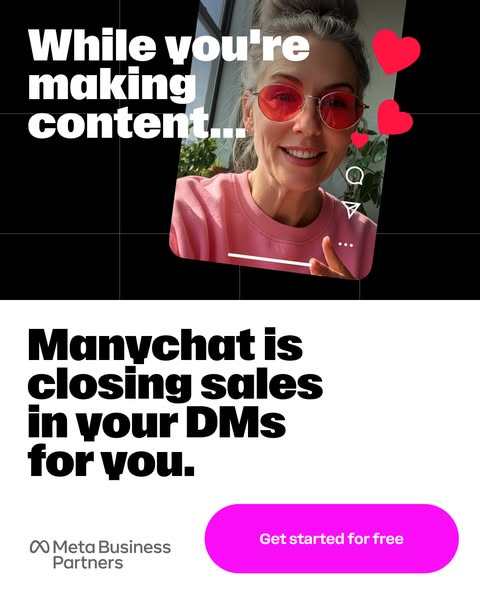 This image ad for Manychat features a woman who is making content. The ad states that Manychat is closing sales in your 