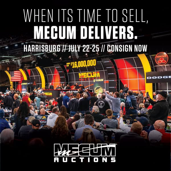 This image ad promotes Mecum Auctions' Harrisburg event, highlighting past sales and inviting consignments.
