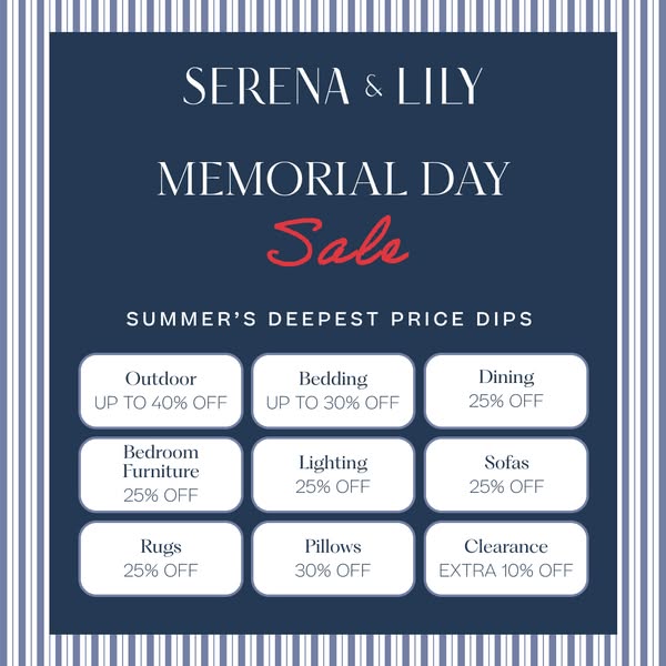 An image ad for Serena & Lily's Memorial Day Sale, highlighting discounts on various home decor categories.