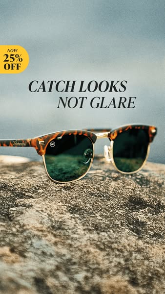 This image ad for sunglasses uses the text "Catch looks, not glare" to highlight their ability to block glare.