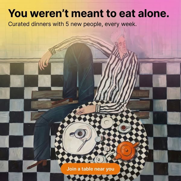 This ad for a dinner club uses an artistic image of a person sitting alone at a table to highlight the problem of eating