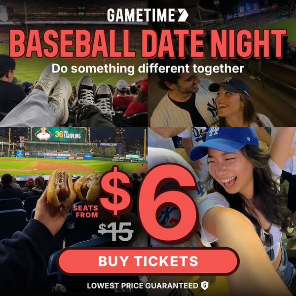 The ad showcases Gametime as the ideal app for purchasing baseball tickets for a date night. The ad features images of c