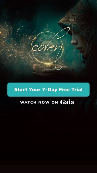 This image ad for Gaia promotes the show 'Coven' with a free 7-day trial. The ad features a mystical aesthetic w