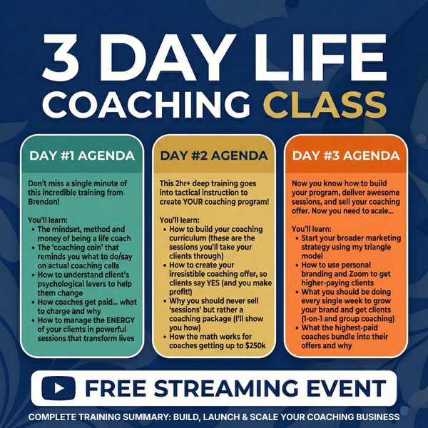 This ad promotes a 3-day life coaching class. The ad breaks down the agenda for each day of the class, highlighting the 