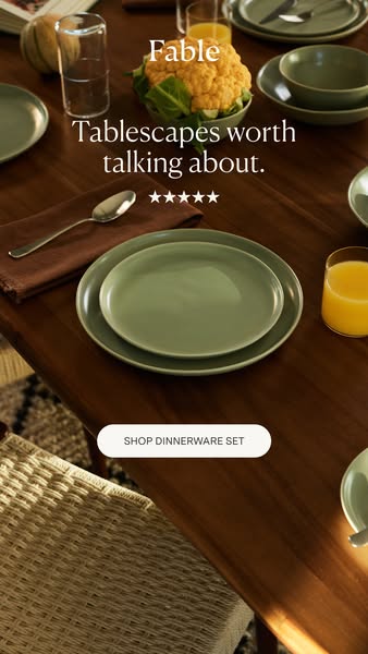 This image ad for Fable promotes their dinnerware set by showcasing a tablescape with their products. The ad emphasizes 