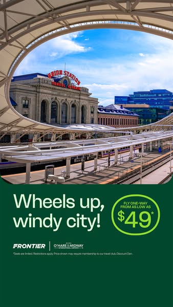 This image ad by Frontier promotes one-way flights to Chicago from as low as $49. The image showcases the Union Station 