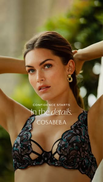 This Cosabella ad shows a model in a lacy bra and states that "Confidence starts In the details."