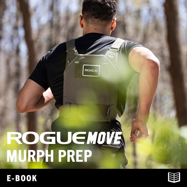 This ad for Rogue promotes their Rogue Move Murph Prep E-Book with a photo of a man wearing a weight vest while running 