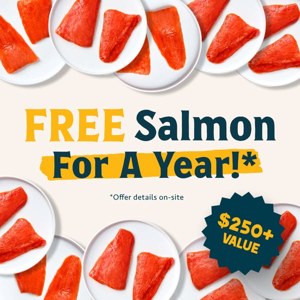 The image ad promotes an offer of free salmon for a year, which is valued at over $250.