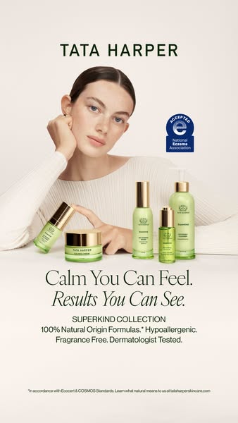 This Tata Harper ad features their Superkind collection, emphasizing the products' gentleness and effectiveness for 