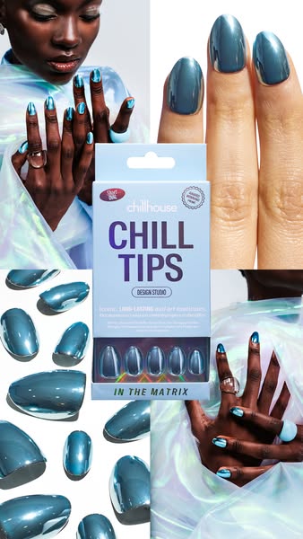 This ad showcases Chill Tips press-on nails in a highly reflective, blue color called In the Matrix. The ad features a m