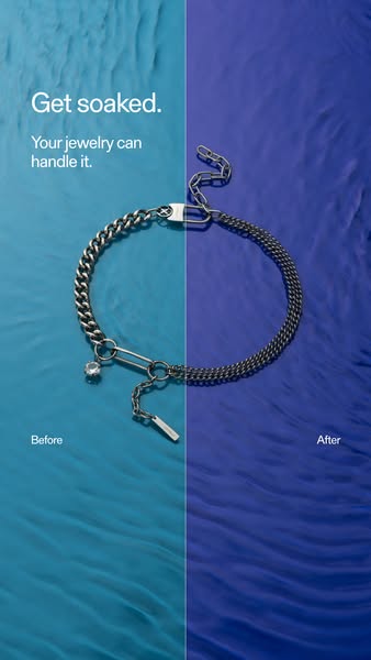 This ad is designed to showcase the water-resistant and durable qualities of the brand's jewelry. The ad uses a spli