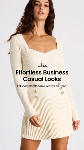 This image ad from Lulus promotes effortless business casual looks. The ad features a woman wearing a cream-colored knit