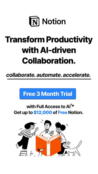 This ad for Notion highlights the brand's AI-driven collaboration features and offers a free 3-month trial with full