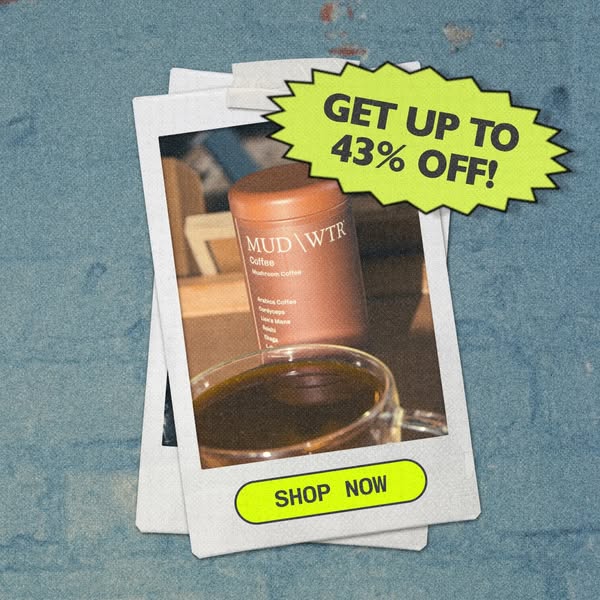 This image ad promotes MUD\WTR mushroom coffee with a discount of up to 43% off. The ad features a container of MUD\WTR 