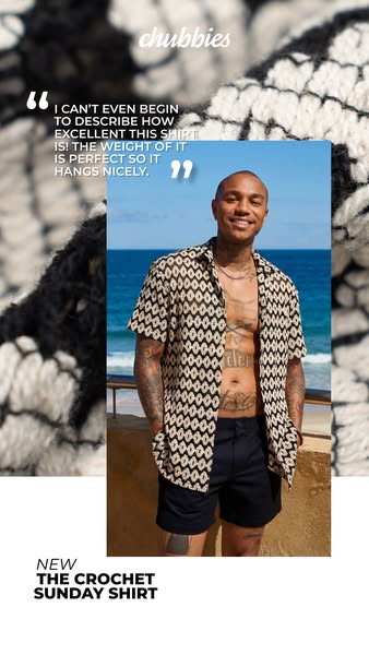 This image ad features a stylish man wearing a shirt being promoted by Chubbies. The ad includes a customer testimonial 