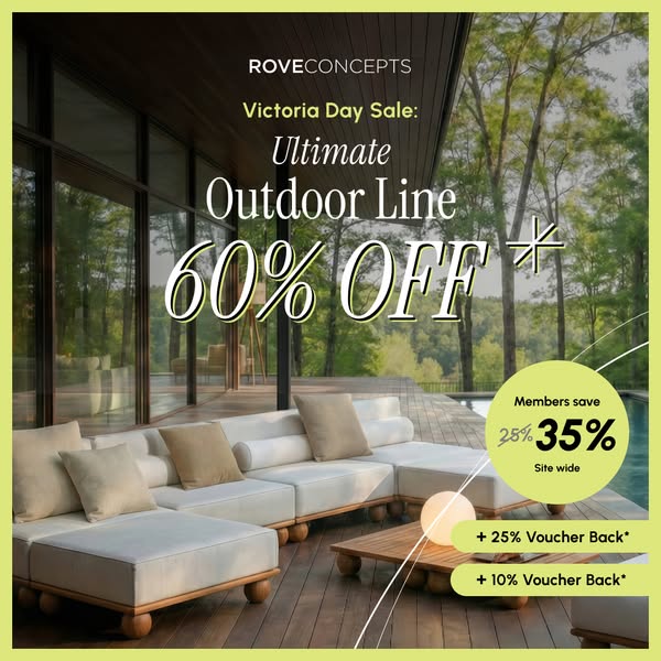 This ad for Rove Concepts promotes its Ultimate Outdoor Line with a Victoria Day Sale, offering 60% off, plus additional