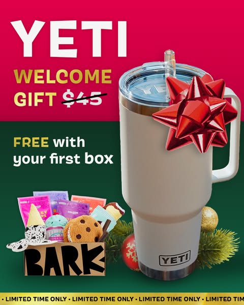 This ad promotes a free YETI mug with the purchase of a first BarkBox subscription. The ad uses a holiday theme with red