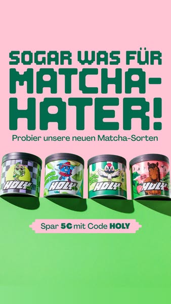 The image ad is for Holy brand matcha drinks, specifically targeting those who don't usually like matcha. It showcas
