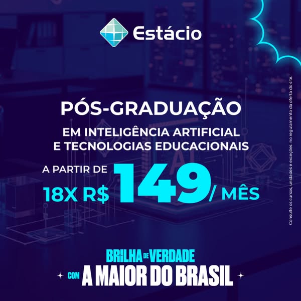 This image ad promotes a post-graduate degree in artificial intelligence and educational technologies from Estácio, high