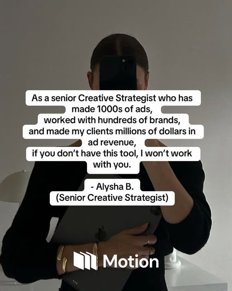 This ad utilizes a first person testimonial from a creative strategist emphasizing the importance of the product, Motion