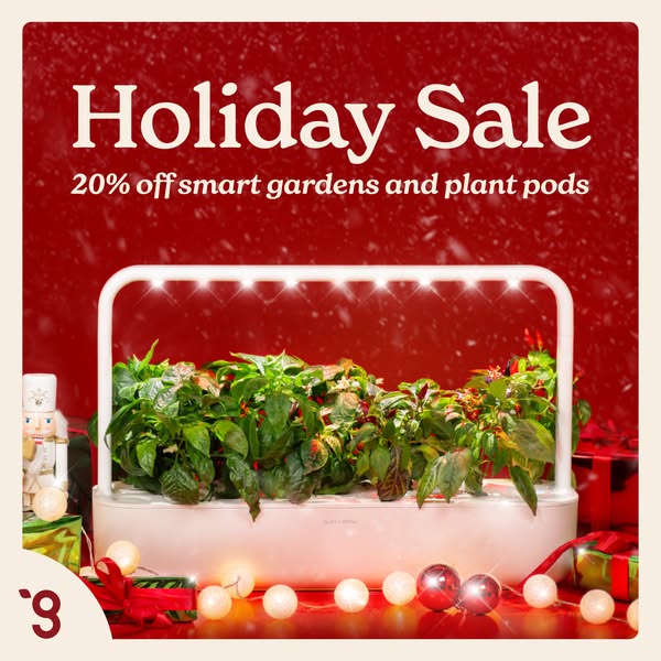This ad promotes a holiday sale for smart gardens and plant pods, offering a 20% discount. The visual elements include a