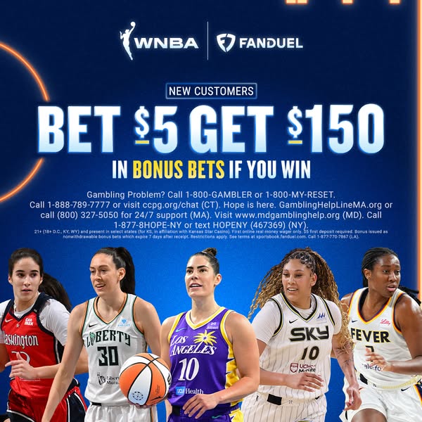 This ad from FanDuel promotes a betting offer for new customers. The ad features an image of five WNBA players in their 