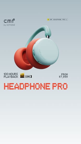 This ad showcases the CMF Headphone Pro by Nothing. It highlights key features like long playback time and high-quality 
