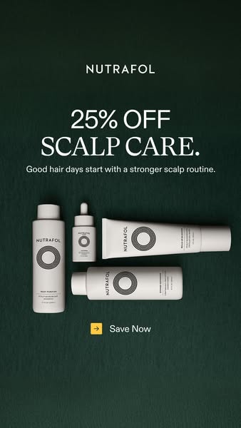 This ad for Nutrafol promotes scalp care products with an offer of 25% off. The ad features four different Nutrafol prod