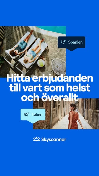 This ad from Skyscanner showcases sunny destinations like Spain and Italy. The ad uses travel imagery with text to highl