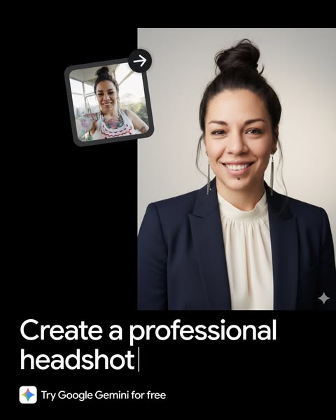 This ad for Google Gemini highlights the product's ability to create a professional headshot from a casual image.