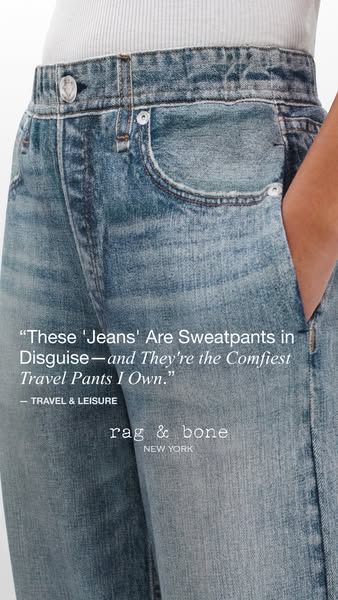 This image ad features an influencer quote about Rag & Bone jeans that are as comfortable as sweatpants.