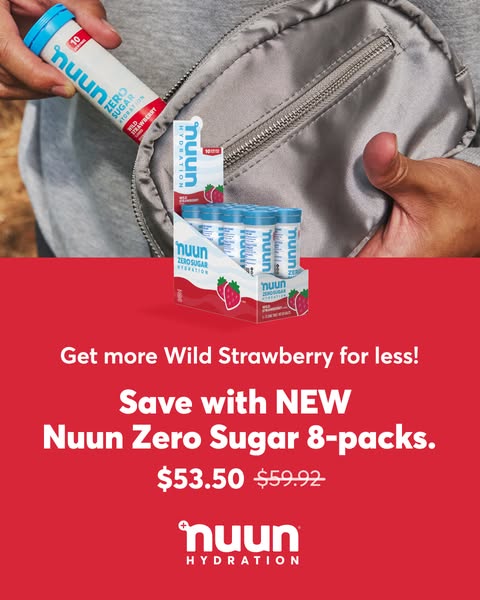 The ad features Nuun Zero Sugar hydration tablets in Wild Strawberry flavor. It highlights a discount on the new 8-packs