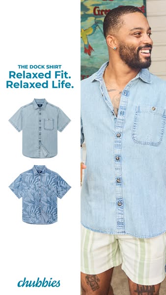 This image ad for Chubbies advertises their Dock Shirt with the headline, "Relaxed Fit. Relaxed Life." The ad 