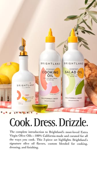This ad highlights Brightland's trio of olive oils, emphasizing their versatility in cooking, dressing, and finishin