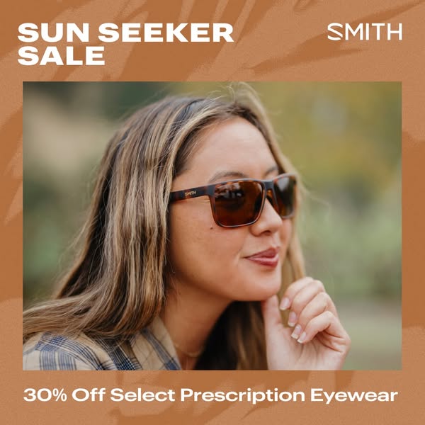 This ad showcases Smith eyewear with a close-up image of a woman wearing the product. It highlights a sale on select pre